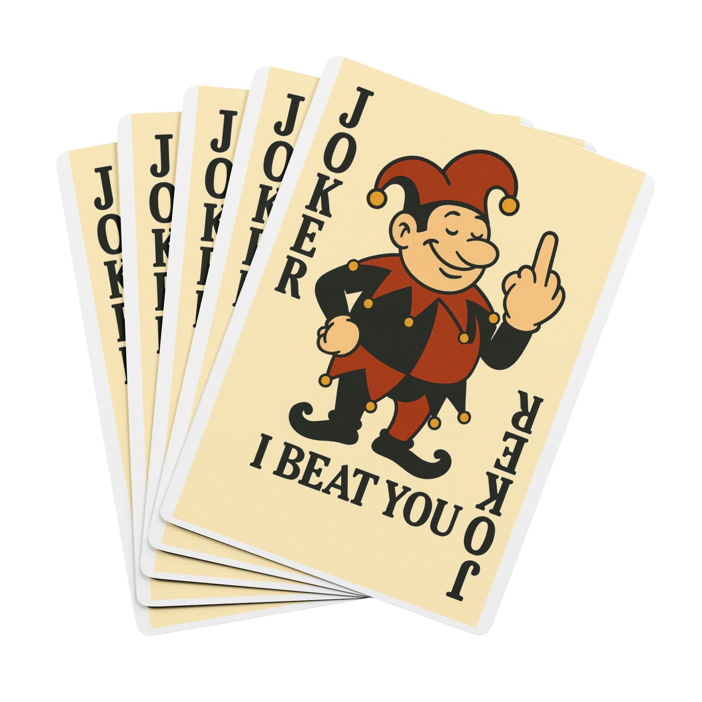 Middle Finger Joker – “I Beat You” Cards