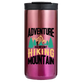 Adventure Has No Limit Hiking Mountain 14oz Insulated Coffee Tumbler