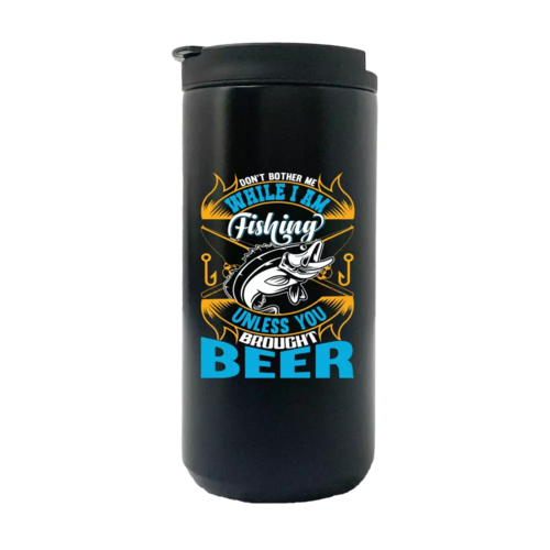 Don't Bother Me While I'm Fishing 14oz Insulated Coffee Tumbler
